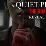 تریلر A Quiet Place: The Road Ahead منتشر شد