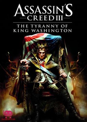 خرید بازی Assassins Creed III Tyranny of King Washington برای PC