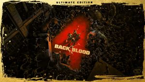 خرید بازی Back 4 Blood برای کامپیوتر PC